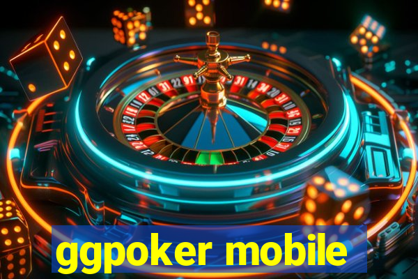 ggpoker mobile