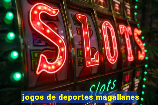 jogos de deportes magallanes