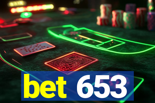 bet 653