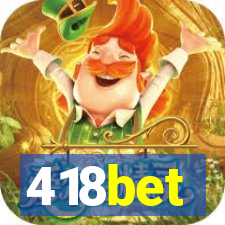 418bet