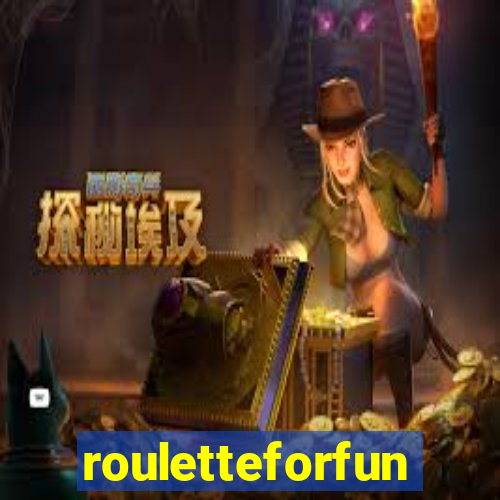 rouletteforfun