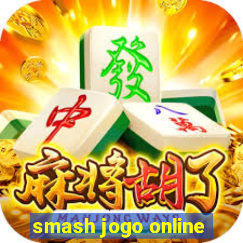 smash jogo online