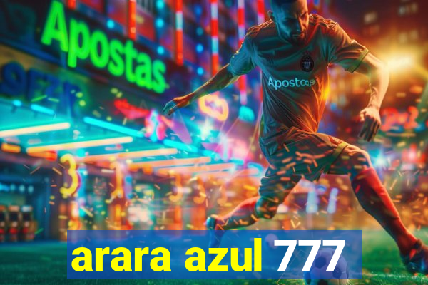 arara azul 777