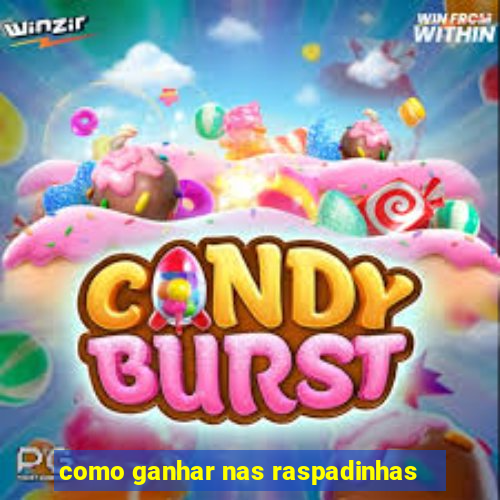 como ganhar nas raspadinhas