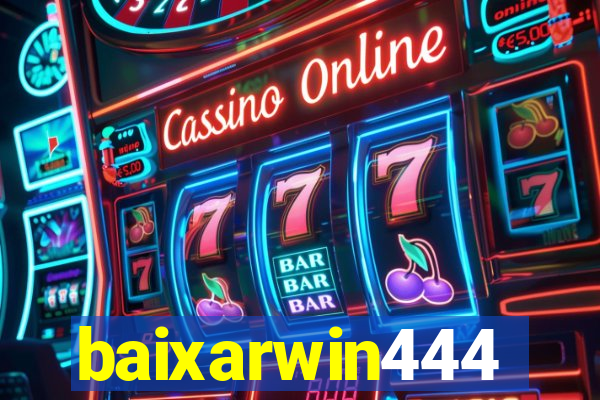 baixarwin444
