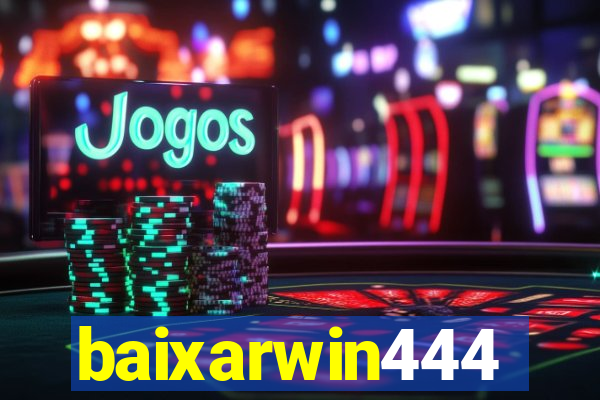 baixarwin444