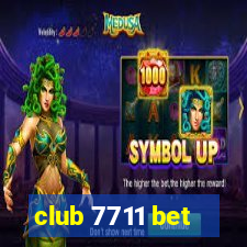 club 7711 bet