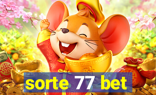 sorte 77 bet