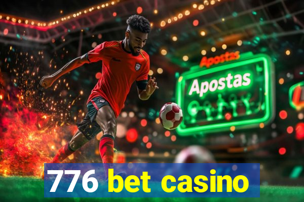 776 bet casino