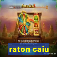 raton caiu