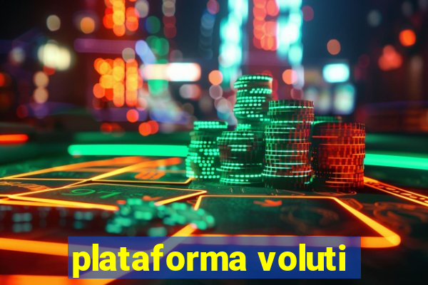 plataforma voluti