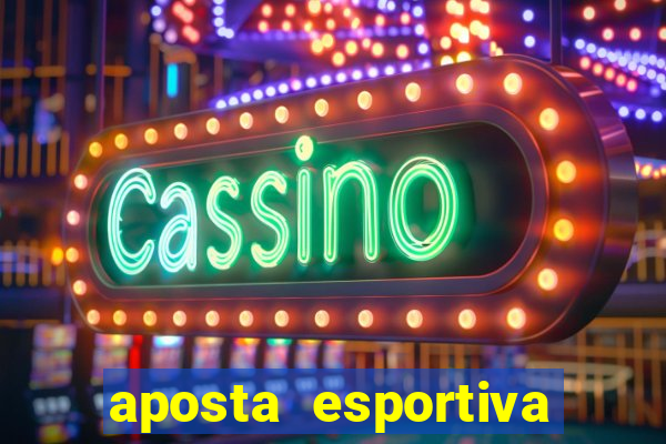 aposta esportiva deposito minimo 1 real