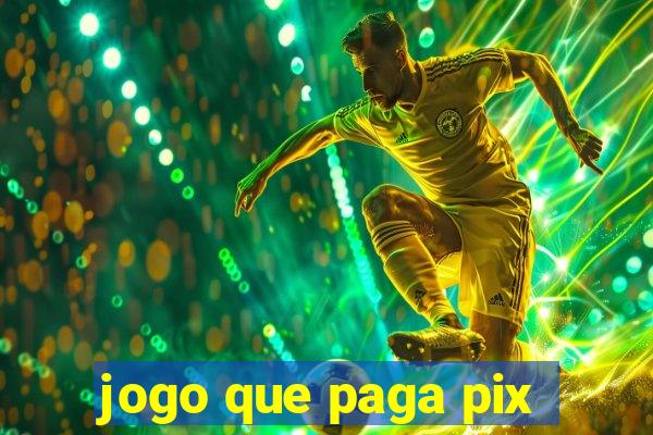 jogo que paga pix