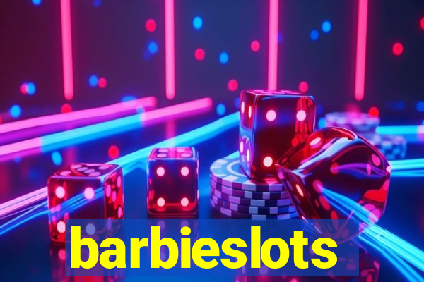 barbieslots