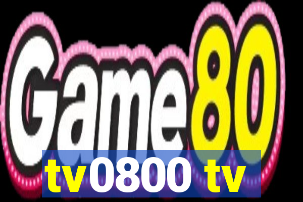 tv0800 tv