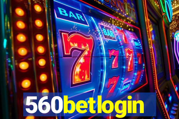 560betlogin