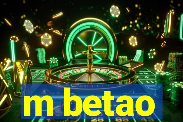 m betao