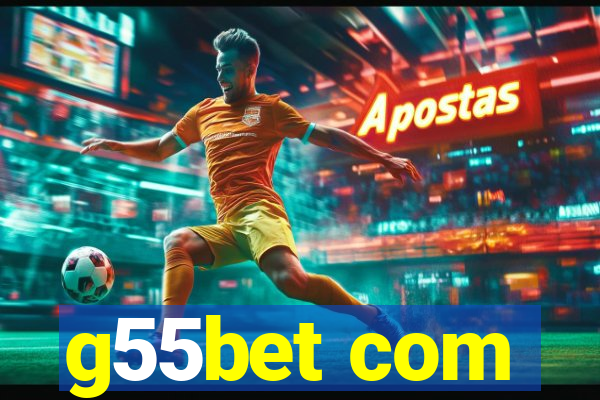 g55bet com