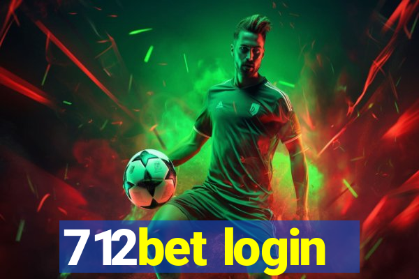 712bet login