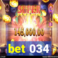 bet 034