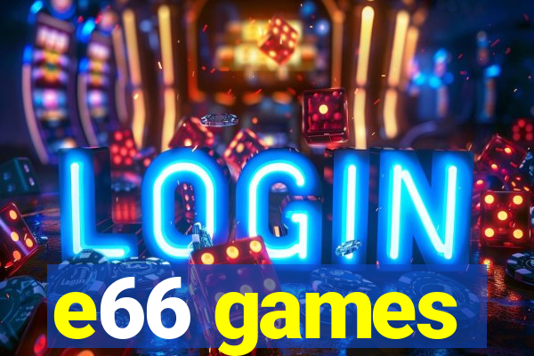 e66 games