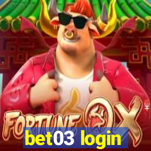bet03 login