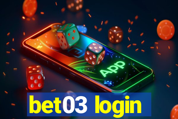 bet03 login