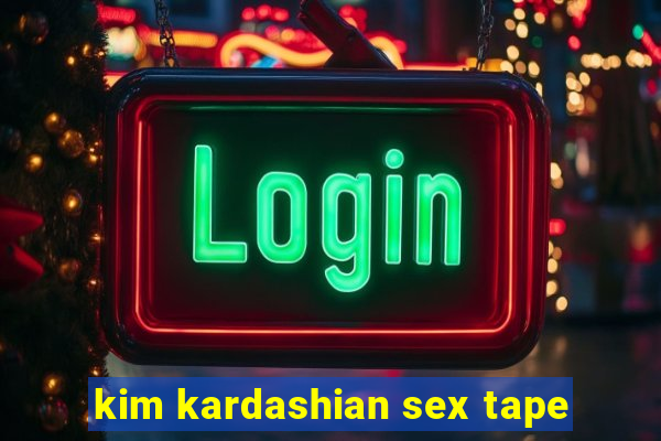kim kardashian sex tape
