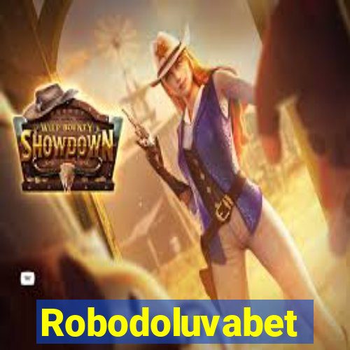 Robodoluvabet