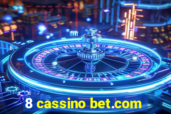 8 cassino bet.com