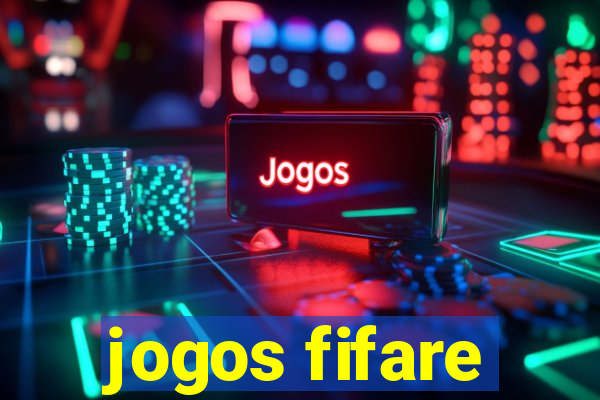 jogos fifare