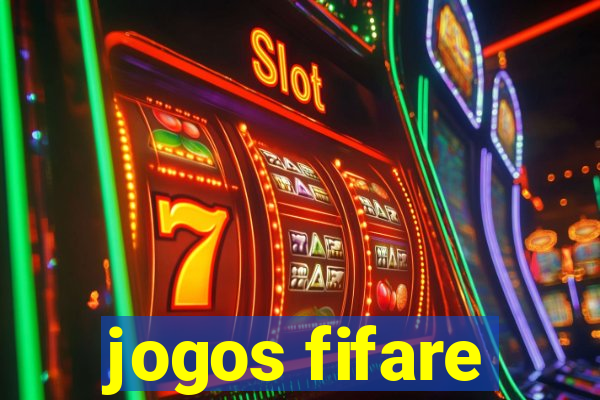 jogos fifare