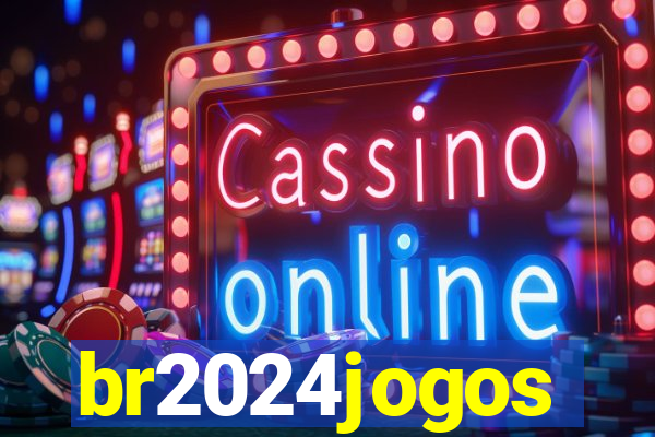 br2024jogos