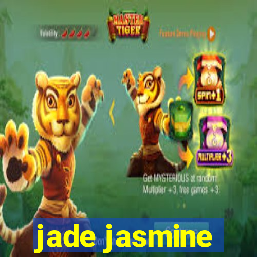jade jasmine