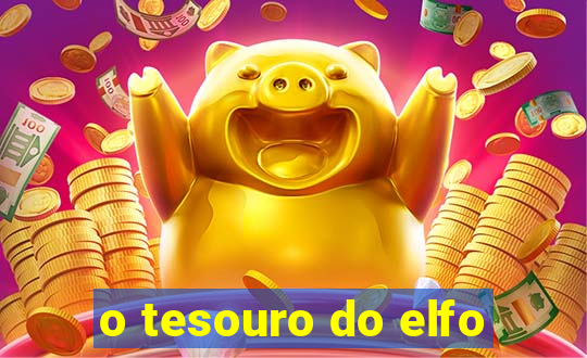 o tesouro do elfo