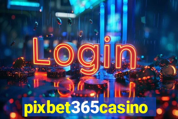 pixbet365casino