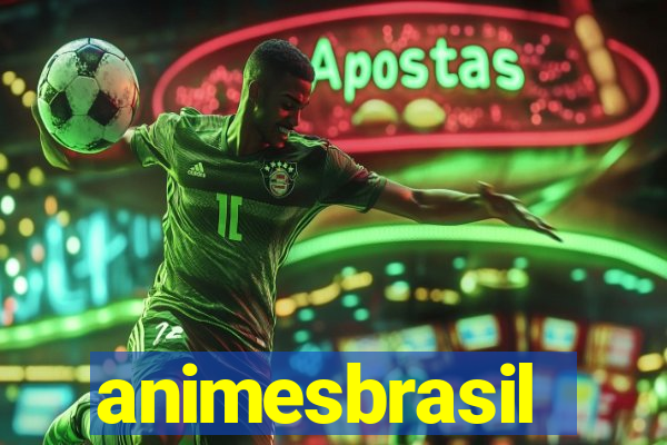 animesbrasil
