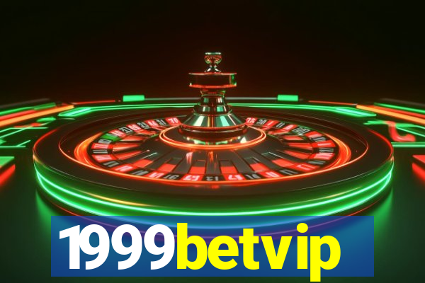1999betvip