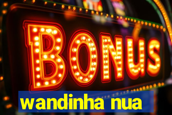 wandinha nua