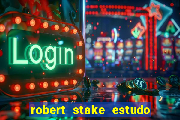 robert stake estudo de caso