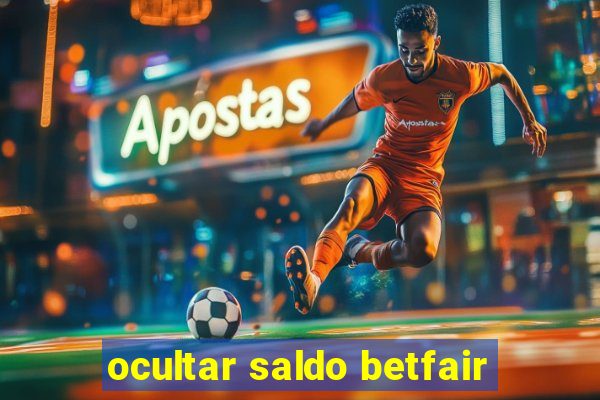 ocultar saldo betfair