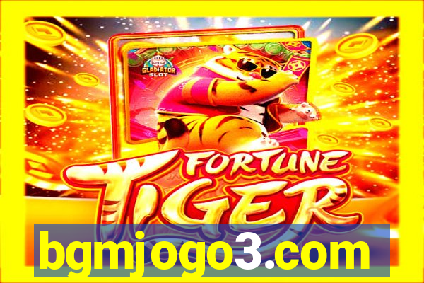 bgmjogo3.com