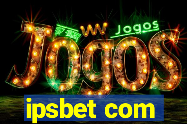 ipsbet com