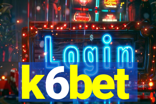 k6bet