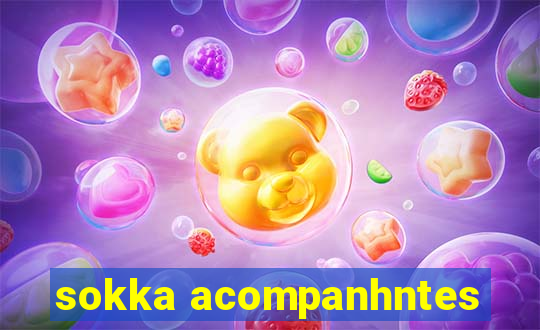 sokka acompanhntes