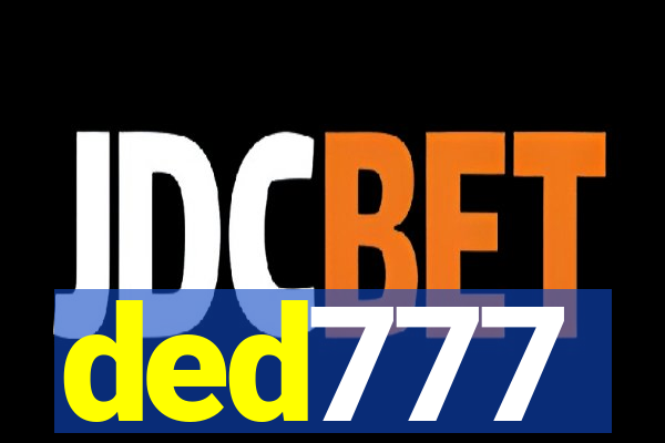 ded777