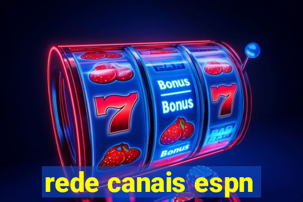 rede canais espn