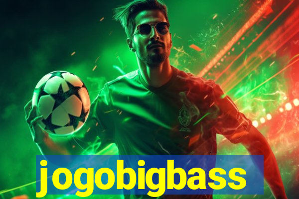 jogobigbass