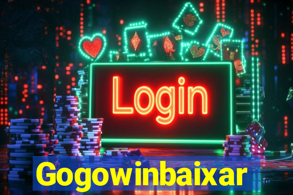 Gogowinbaixar