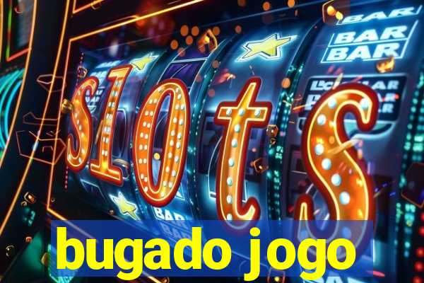 bugado jogo